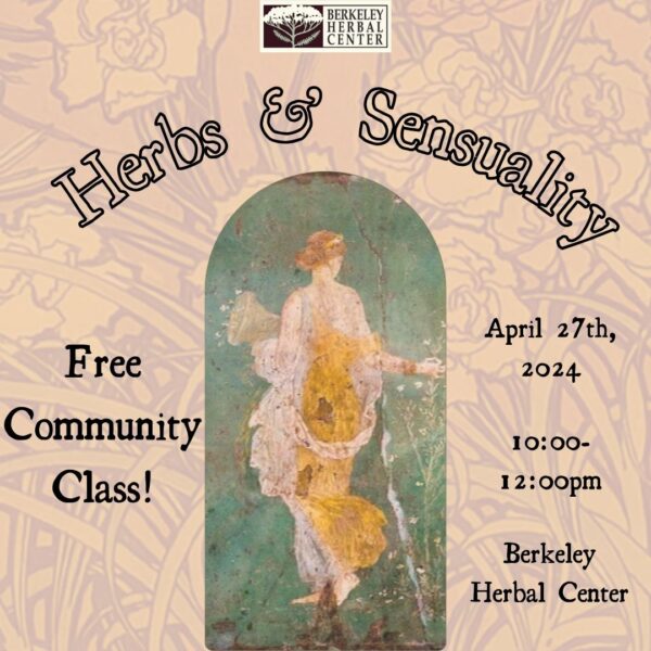 Free Class - Herbs & Sensuality